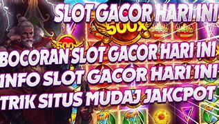 Slot Gacor Hari Ini Pola Rusak Gacor Slot Hari Ini Terbaru